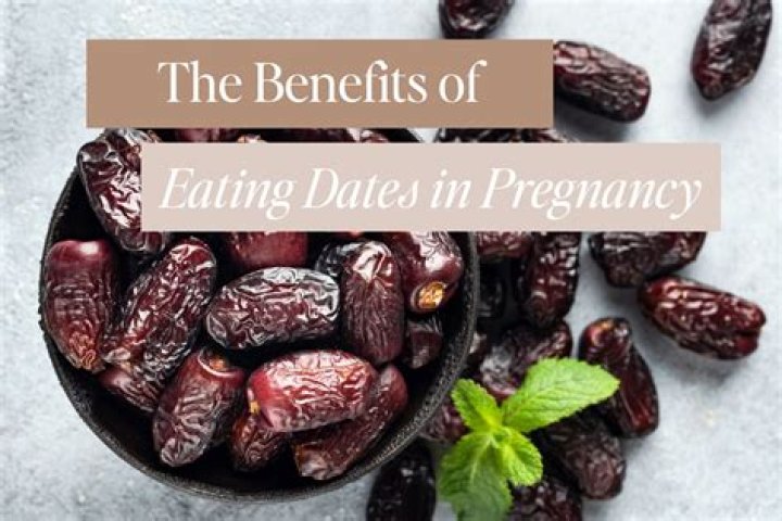 Are dates good in pregnancy?