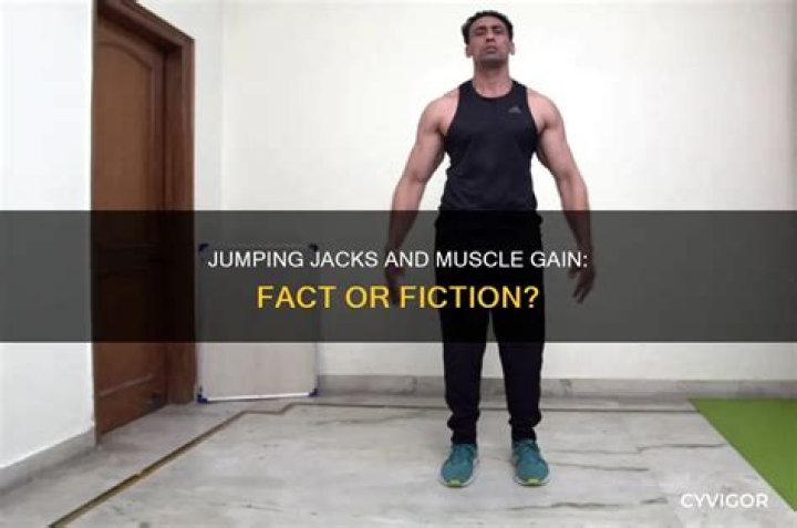 Does jumping jacks make you gain muscle?