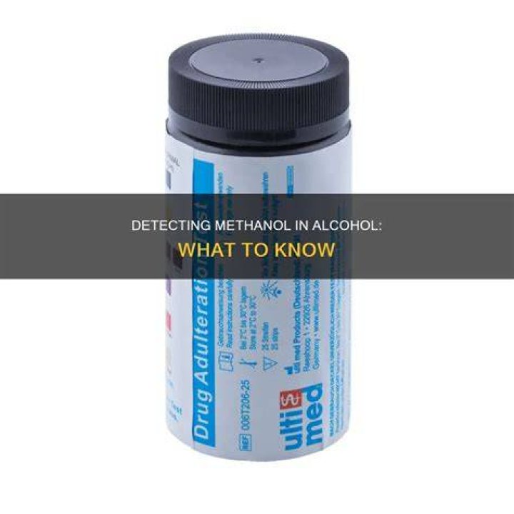 How do you know if alcohol has methanol in it?