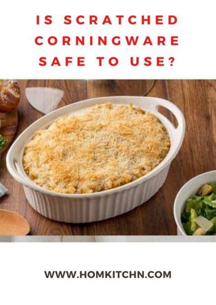 Is scratched CorningWare safe to use?