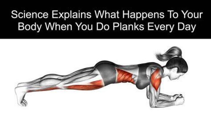 What happens if you only do planks everyday?