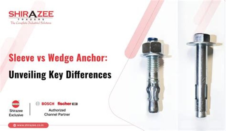 Whats better sleeve or wedge anchor?