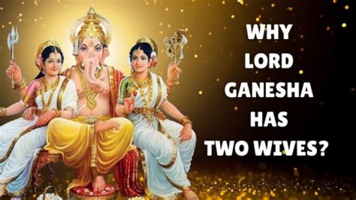 Why Ganesha has 2 wives?